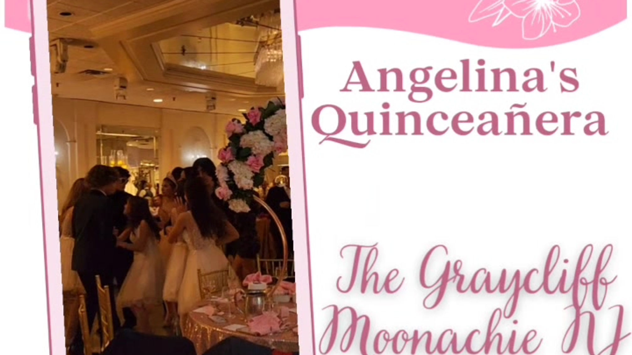 Angelina's Quinceanera